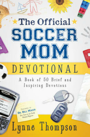 Cover of The Official Soccer Mom Devotional