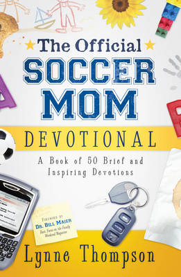 Book cover for The Official Soccer Mom Devotional