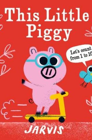 Cover of This Little Piggy: A Counting Book