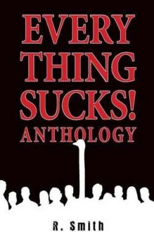 Cover of Everything Sucks! Anthology