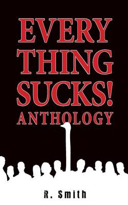 Book cover for Everything Sucks! Anthology