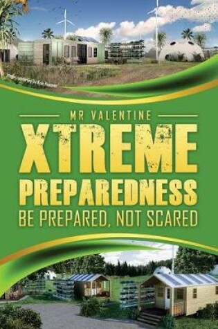 Cover of Xtreme Preparedness!