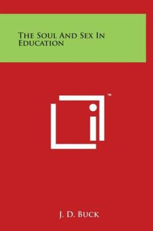 Cover of The Soul and Sex in Education