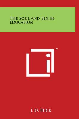Book cover for The Soul and Sex in Education