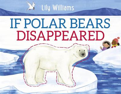 Book cover for If Polar Bears Disappeared