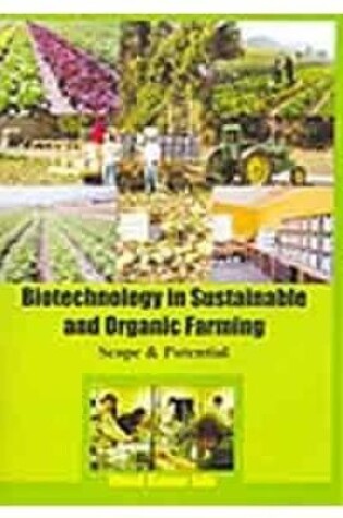 Cover of Biotechnology in Sustainable and Organic Farming