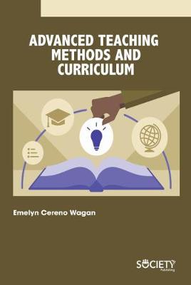 Book cover for Advanced Teaching Methods and Curriculum