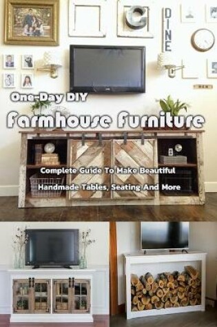 Cover of One-Day DIY Farmhouse Furniture