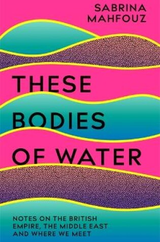 Cover of These Bodies of Water