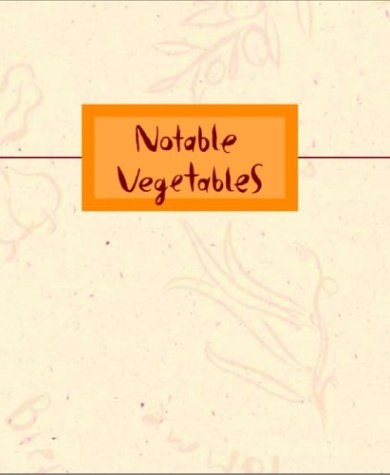Book cover for Notable Vegetables