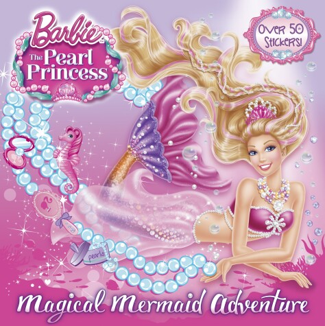 Book cover for Magical Mermaid Adventure (Barbie: The Pearl Princess)