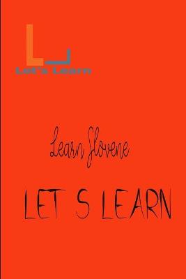 Book cover for Let's Learn - Learn Slovene