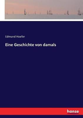 Book cover for Eine Geschichte von damals