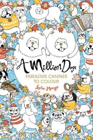 Cover of A Million Dogs