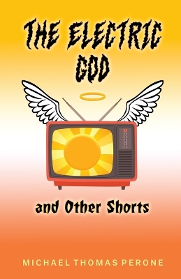 Cover of The Electric God and Other Shorts