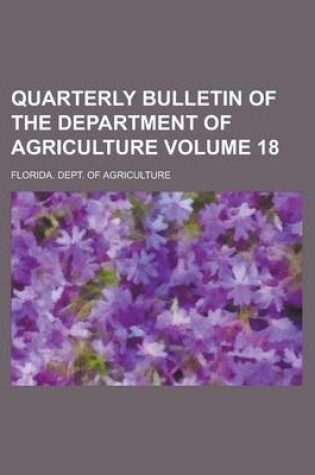 Cover of Quarterly Bulletin of the Department of Agriculture Volume 18