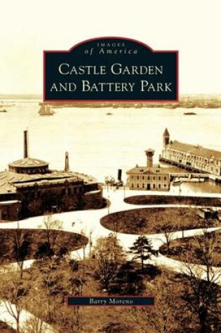 Cover of Castle Garden and Battery Park