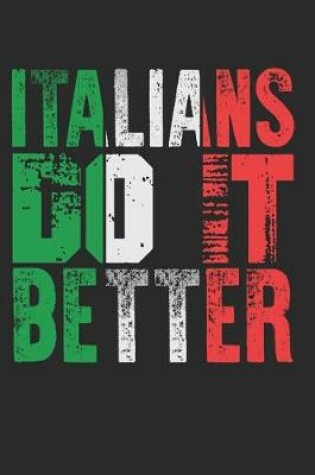 Cover of Italians Do It Better