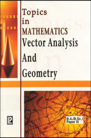 Cover of Topics in Mathematics Vector Analysis and Geometry