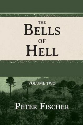 Cover of The Bells of Hell - Volume Two