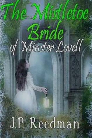 Cover of The Mistletoe Bride of Minster Lovell