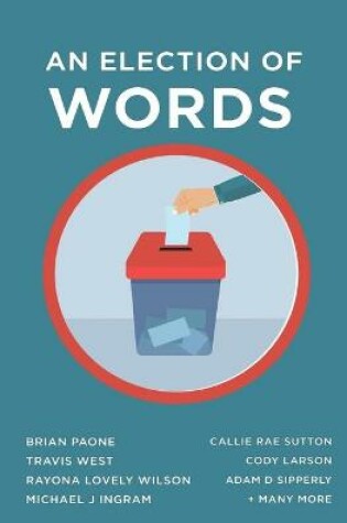 Cover of An Election of Words