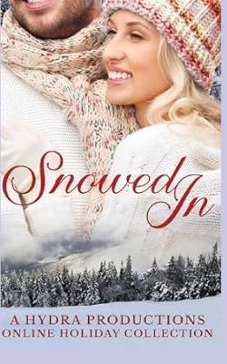 Book cover for Snowed In