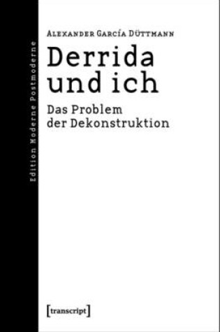 Cover of Derrida Und Ich