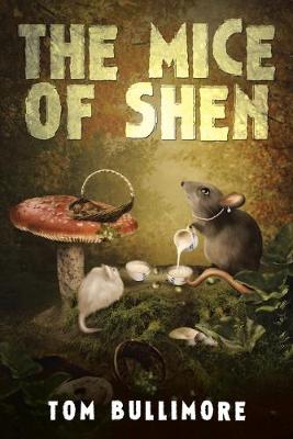 Book cover for The Mice of Shen