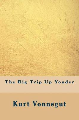 Book cover for The Big Trip Up Yonder