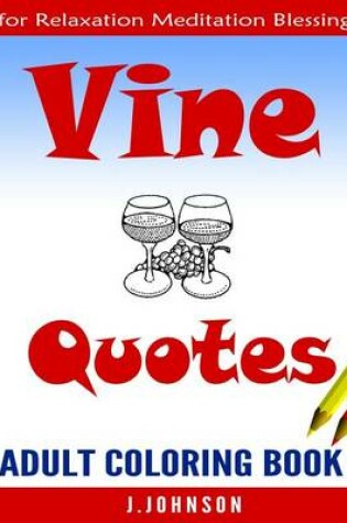 Cover of Vine Quotes