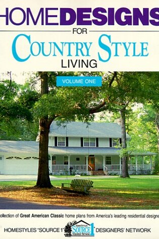 Cover of Home Designs for Country-Style Living