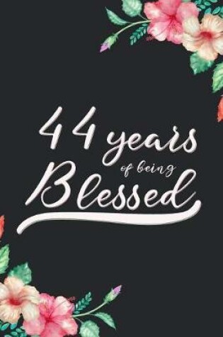 Cover of Blessed 44th Birthday Journal