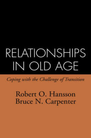 Cover of Relationships In Old Age