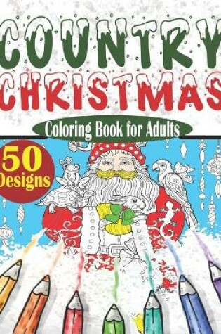 Cover of Country Christmas Coloring Book for Adults