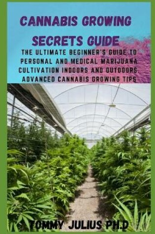 Cover of Cannabis Growing Secrets Guide