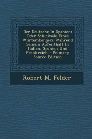 Cover of Der Deutsche in Spanien