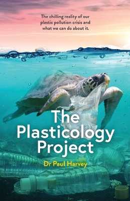 Book cover for The Plasticology Project