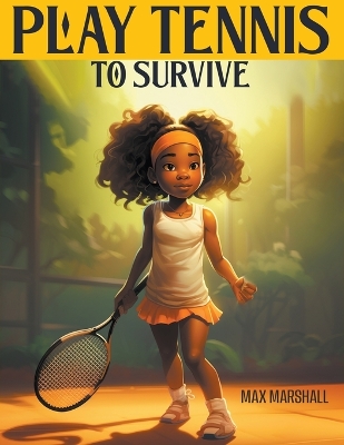 Book cover for Play Tennis to Survive