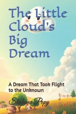 Cover of The Little Cloud's Big Dream