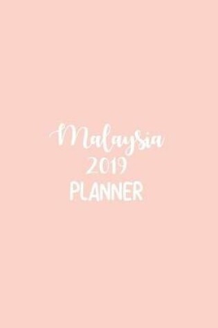 Cover of Malaysia 2019 Planner