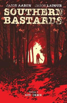 Book cover for Southern Bastards Volume 4