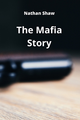 Book cover for The Mafia Story