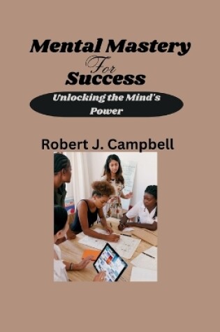 Cover of Mental Mastery for Success