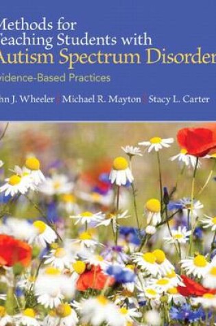 Cover of Methods for Teaching Students with Autism Spectrum Disorders