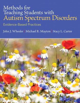 Book cover for Methods for Teaching Students with Autism Spectrum Disorders