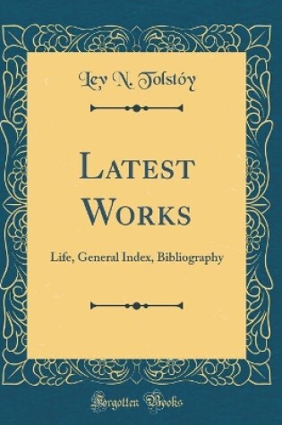 Cover of Latest Works