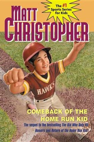 Cover of Comeback of the Home Run Kid
