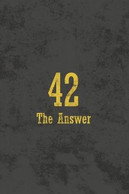 Book cover for 42 The Answer