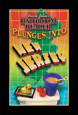 Cover of Uncle John's Bathroom Reader Plunges into New Jersey